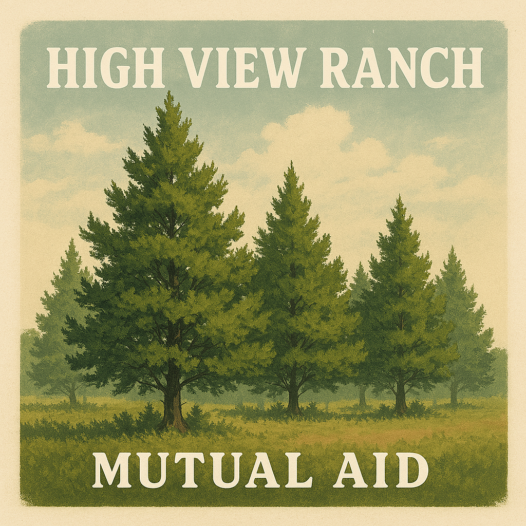 High View Ranch Mutual Aid cedar grove